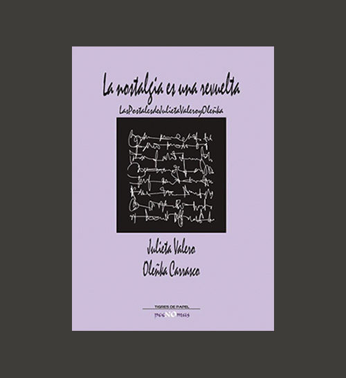 Olenka Carrasco-La nostalgie est une revolte-Cubierta